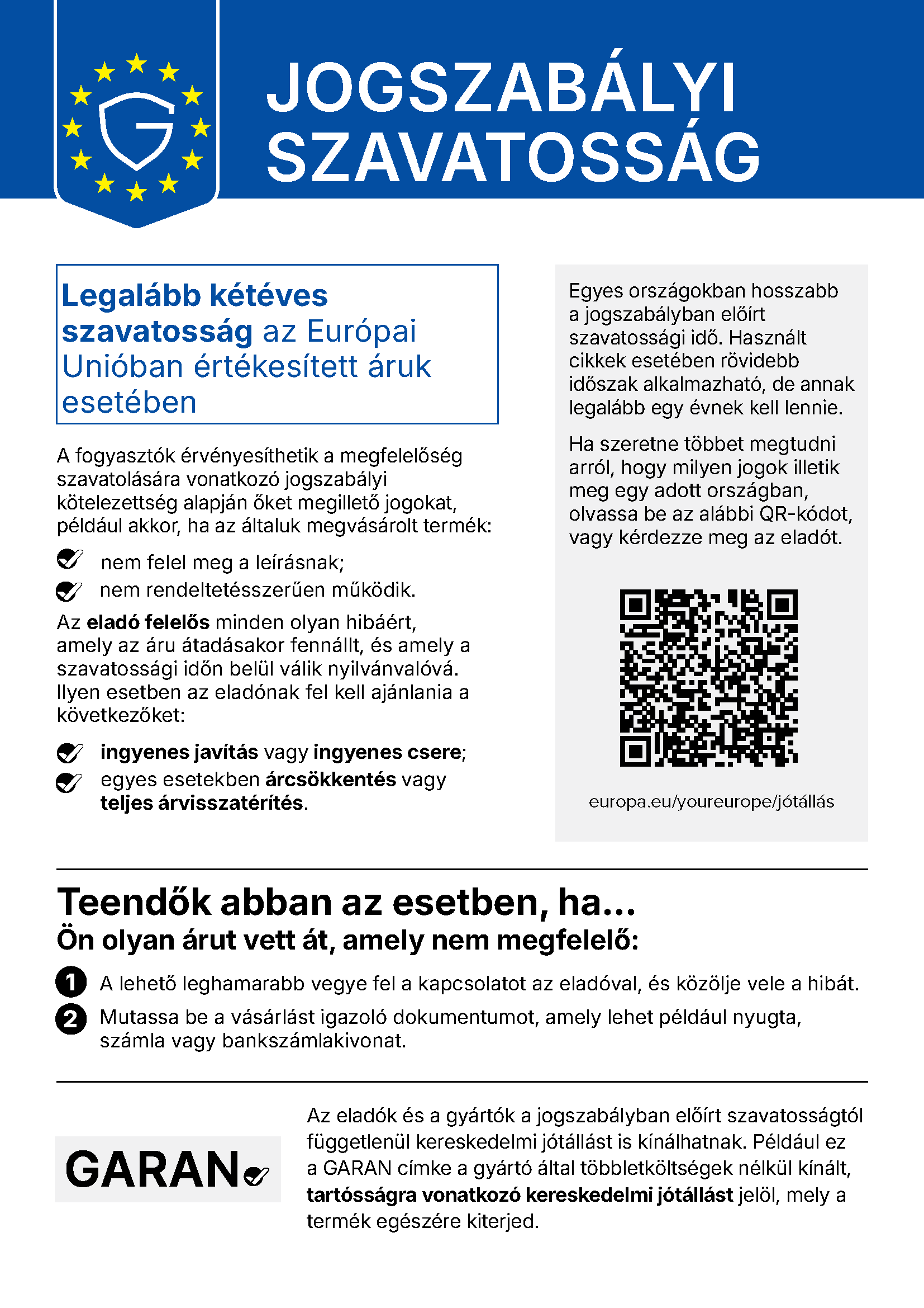 Hivatalos EU-tájékoztató a törvényes szavatossági jogokról